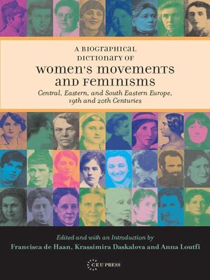 cover image of A Biographical Dictionary of Women's Movements and Feminisms